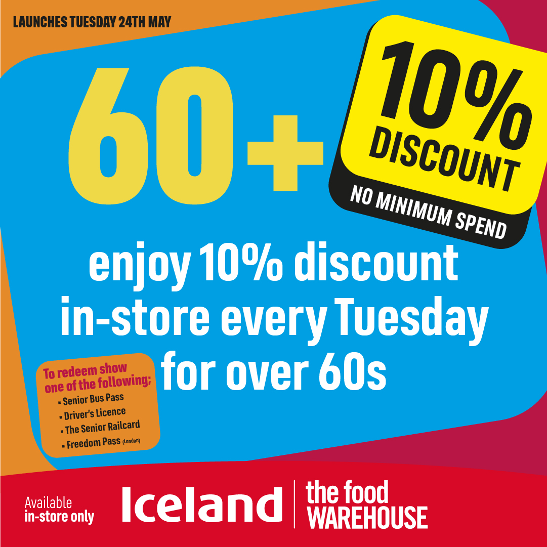 Over 60s get 10% every Tuesday at Iceland
